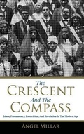 Cover: The Crescent and the Compass - Torazzi Press