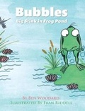 Cover: Bubbles Big Stink in Frog Pond - Miller-Martin Press