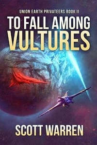 Enlarge image Cover: To Fall Among Vultures - Parvus Press LLC