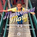 Cover: Marvelous Mary - HWC Press