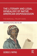 Cover: The Literary and Legal Genealogy of Native American Dispossession - Routledge