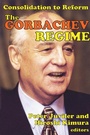 Cover: The Gorbachev Regime - Routledge
