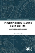 Cover: Power Politics, Banking Union and EMU - Routledge