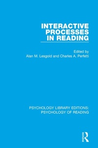 Enlarge image Cover: Interactive Processes in Reading - Routledge