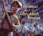 Cover: Emanuel and the Hanukkah Rescue - Kar-Ben Publishing