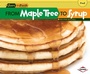 Cover: From Maple Tree to Syrup - Lerner Publications Co ,U.S.