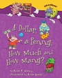 Cover: A Dollar, a Penny, How Much and How Many? - The Millbrook Press Inc