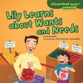 Cover: Lily Learns about Wants and Needs - The Millbrook Press Inc