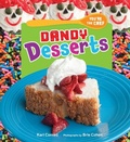 Cover: Dandy Desserts - The Millbrook Press Inc