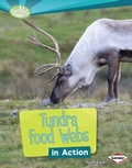 Cover: Tundra Food Webs in Action - Lerner Publications Co ,U.S.