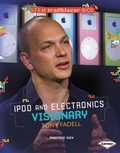 Cover: iPod and Electronics Visionary Tony Fadell - Lerner Publications Co ,U.S.