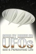 Cover: UFOs and a Paranormal Life - Dorrance Publishing Co.