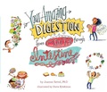 Cover: Your Amazing Digestion from Mouth through Intestine - Atheneum Books for Young Readers