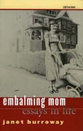 Cover: Embalming Mom - University of Iowa Press