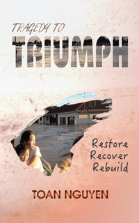 Enlarge image Cover: Tragedy to Triumph - Balboa Press