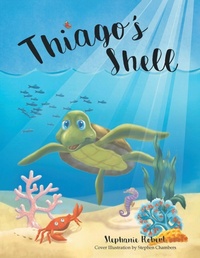 Enlarge image Cover: Thiago's Shell - Balboa Press