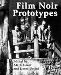 Cover: Film Noir Prototypes - Applause Theatre Book Publishers