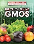 Cover: The Truth Behind Gmos - Rosen Central