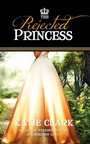 Cover: The Rejected Princess - Pelican Book Group