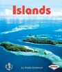 Cover: Islands - Lerner Publications Co ,U.S.