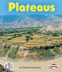 Enlarge image Cover: Plateaus - Lerner Publications Co ,U.S.