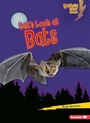 Cover: Let's Look at Bats - Lerner Publications Co ,U.S.