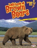 Cover: Let's Look at Brown Bears - Lerner Publications Co ,U.S.