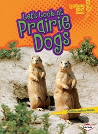 Enlarge image Cover: Let's Look at Prairie Dogs - Lerner Publications Co ,U.S.