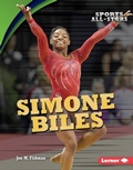 Cover: Simone Biles - Lerner Publications Co ,U.S.