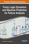Cover: Fuzzy Logic Dynamics and Machine Prediction for Failure Analysis - IGI Global