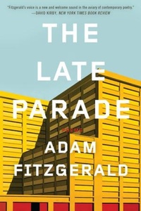Enlarge image Cover: The Late Parade - Liveright Publishing Corporation