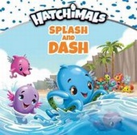 Enlarge image Cover: Splash and Dash - Penguin Young Readers Licenses