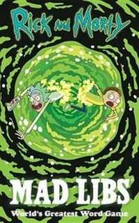 Enlarge image Cover: Rick and Morty Mad Libs - Mad Libs