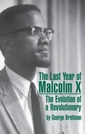 Cover: The Last Year of Malcolm X - Pathfinder Books Ltd