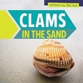 Cover: Clams in the Sand - PowerKids Press
