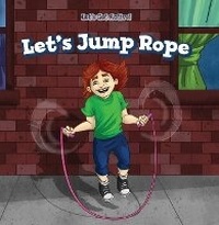 Enlarge image Cover: Let's Jump Rope - PowerKids Press