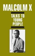 Cover: Malcolm X Talks to Young People - Pathfinder Press