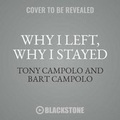 Cover: Why I Left, Why I Stayed - HarperOne