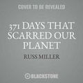 Cover: 371 Days That Scarred Our Planet - Ucs Press