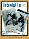 Cover: The Sawdust Trail - University of Iowa Press