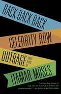 Cover: Back Back Back; Celebrity Row; Outrage - North Point Press