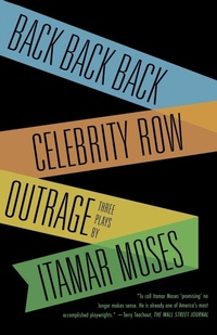 Enlarge image Cover: Back Back Back; Celebrity Row; Outrage - North Point Press