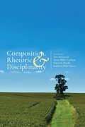 Cover: Composition, Rhetoric, and Disciplinarity - Utah State University Press