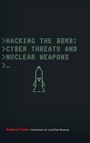 Cover: Hacking the Bomb - Georgetown University Press