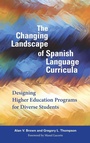 Cover: The Changing Landscape of Spanish Language Curricula - Georgetown University Press