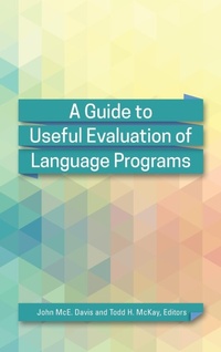 Enlarge image Cover: A Guide to Useful Evaluation of Language Programs - Georgetown University Press