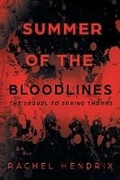 Cover: Summer of the Bloodlines - BLACK ROSE WRITING