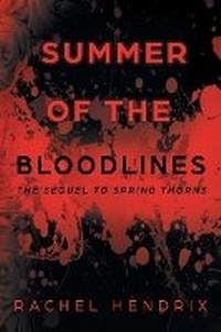 Enlarge image Cover: Summer of the Bloodlines - BLACK ROSE WRITING