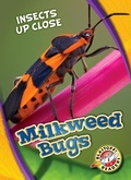 Cover: Milkweed Bugs - Blastoff! Readers