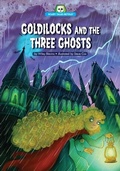 Cover: Goldilocks and the Three Ghosts - Red Chair Press